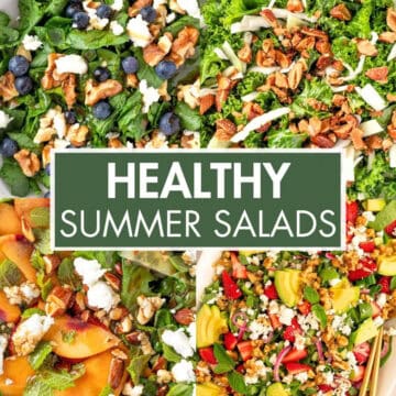 A collage of salad recipes with the text overlay: “Healthy Summer Salads”.