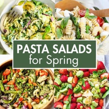 A collage of salads with the text overlay: “Pasta Salads For Spring”.